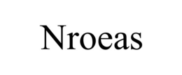 nroeas