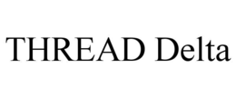 thread delta