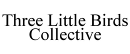 three little birds collective