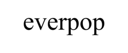 everpop