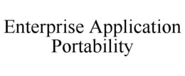 enterprise application portability