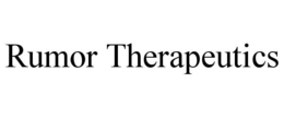rumor therapeutics