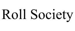 roll society