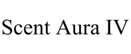 scent aura iv