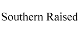 southern raised