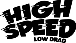 high speed low drag