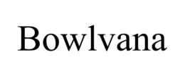 bowlvana