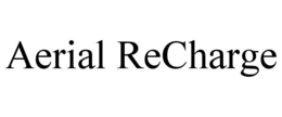 aerial recharge