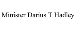 minister darius t hadley