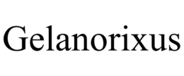 gelanorixus