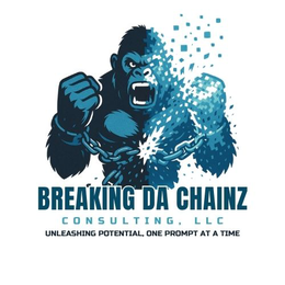 breaking da chainz consulting, llc unleashing potential, one prompt at a time