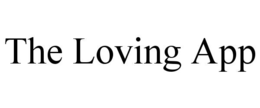the loving app