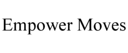 empower moves