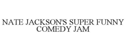 nate jackson's super funny comedy jam