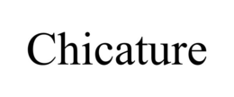 chicature