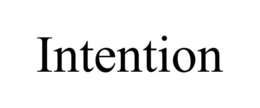 intention