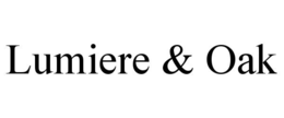 lumiere & oak