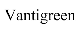 vantigreen