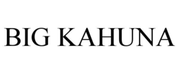 big kahuna