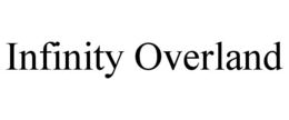 infinity overland