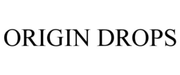 origin drops