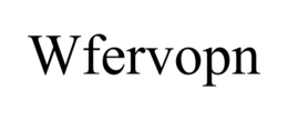 wfervopn