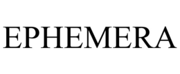 ephemera