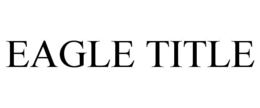 eagle title