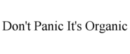 don't panic it's organic
