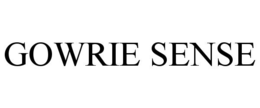 gowrie sense