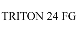 triton 24 fg