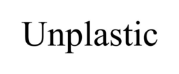 unplastic
