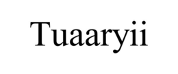 tuaaryii