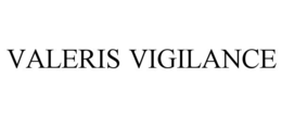 valeris vigilance