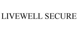 livewell secure