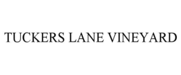 tuckers lane vineyard