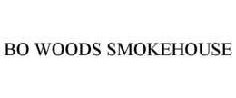 bo woods smokehouse