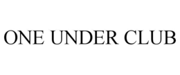 one under club