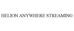 helion anywhere streaming