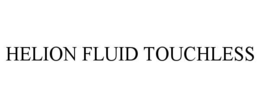 helion fluid touchless