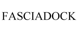 fasciadock
