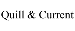 quill & current
