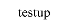 testup