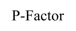 p-factor