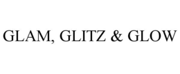 glam, glitz & glow