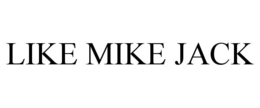 like mike jack
