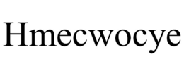 hmecwocye