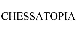 chessatopia