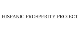 hispanic prosperity project
