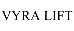 vyra lift